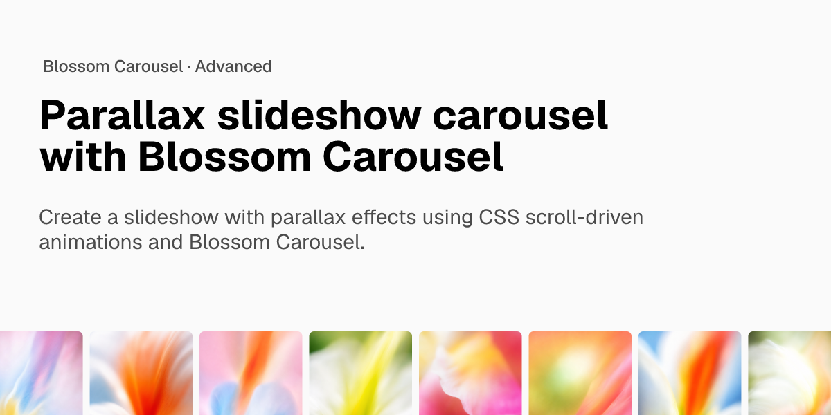 Parallax slideshow carousel with Blossom Carousel