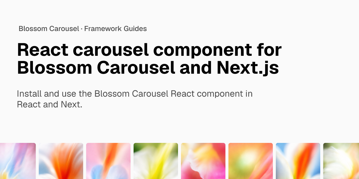 React carousel component for Blossom Carousel and Next.js